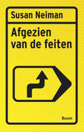 Afgezien van de feiten - Susan Neiman