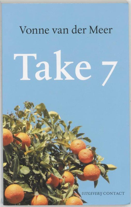 Take 7 - Vonne van der Meer, V. Van Der Meer