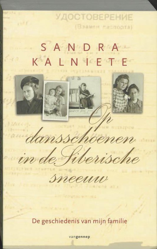 Op dansschoenen in de Siberische sn - Sandra Kalniete