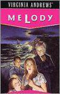 Melody - V. Andrews, Virginia Andrews