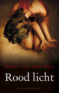 Rood licht - Milou van der Will