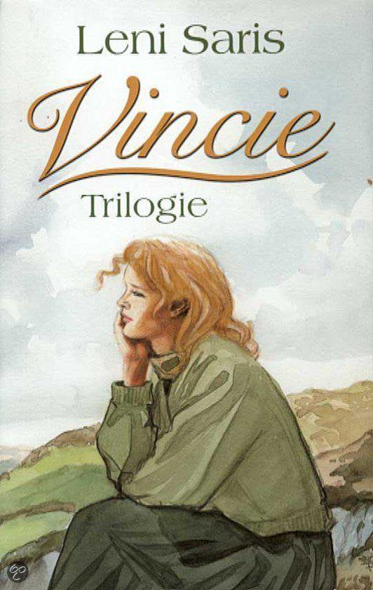 Vincie Trilogie - L. Saris, Leni Saris