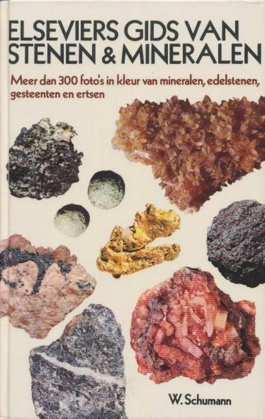 Elseviers gids voor stenen & mineralen - W. Schumann