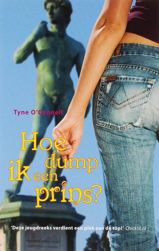 Hoe dump ik een prins? / 4 - Tyne O'Connell