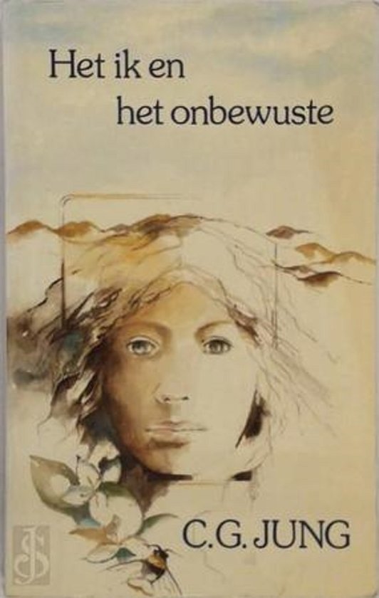 Ik en het onbewuste - C.G. Jung, A.M. Meerlo