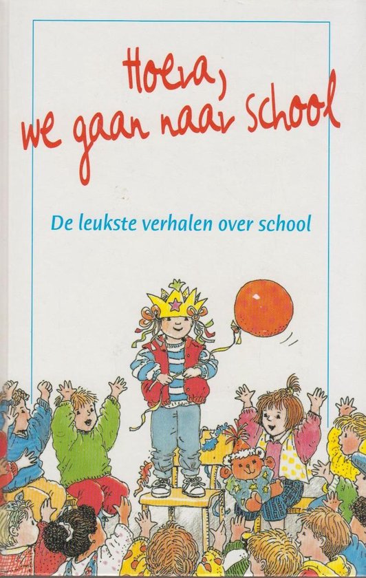 Hoera, we gaan naar school - Frank Groothof, Onbekend