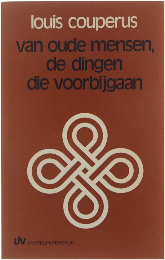 Van oude mensen, de dingen die voorbygaan - Louis Couperus - Louis Couperus, Onbekend