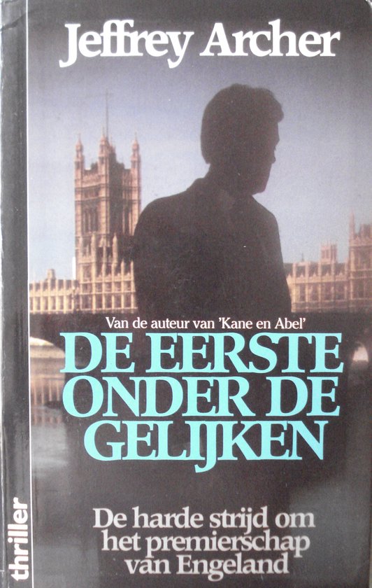 Eerste onder de gelyken - Jeffrey Archer