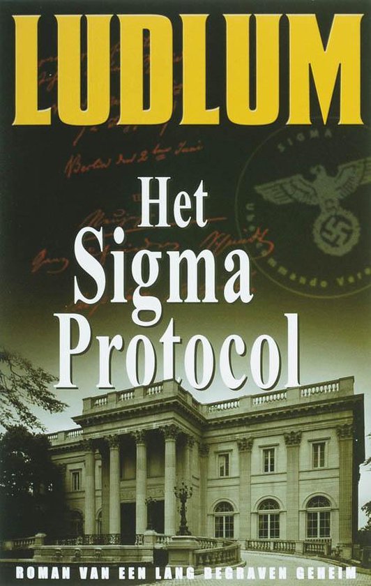Het Sigma Protocol - Robert Ludlum, geen