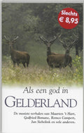 Als Een God In Gelderland - Onbekend