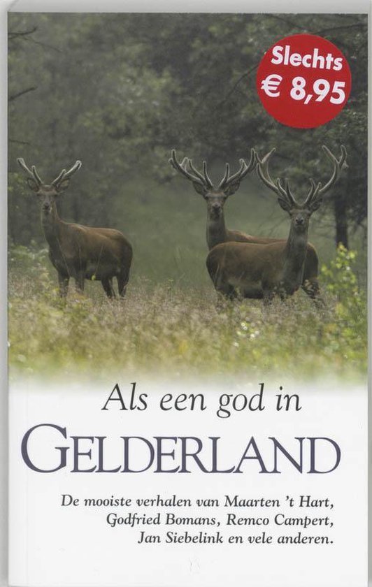 Als Een God In Gelderland - Onbekend