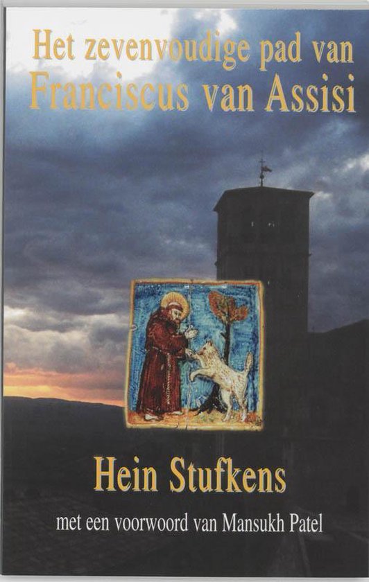 Zevenvoudige Pad Van Fransciscus Van - H. Stufkens