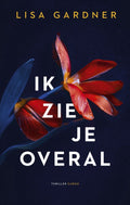 Frankie Elkin - Ik zie je overal - Lisa Gardner
