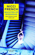 Frieda Klein 3 - Wachten op woensdag - Nicci French