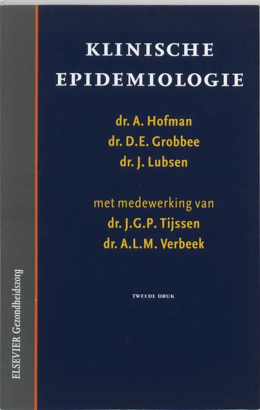Klinische Epidemiologie - A. Hofman, D.E. Grobbee