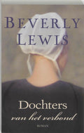Dochters Van Het Verbond - Beverly Lewis, B. Lewis