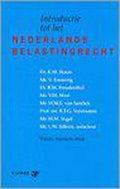 Introductie Tot Het Nederlands Belastingrecht - K.M. Braun