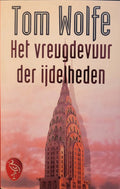 Het vreugdevuur der ijdelheden - Tom Wolfe