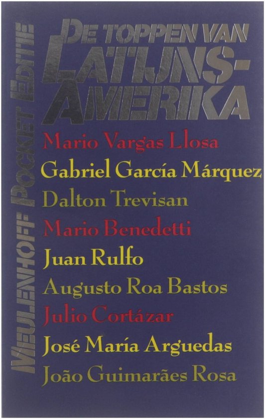 De toppen van Latijns - Amerika - Vargas Llosa Mario, Michiel Tjebbes