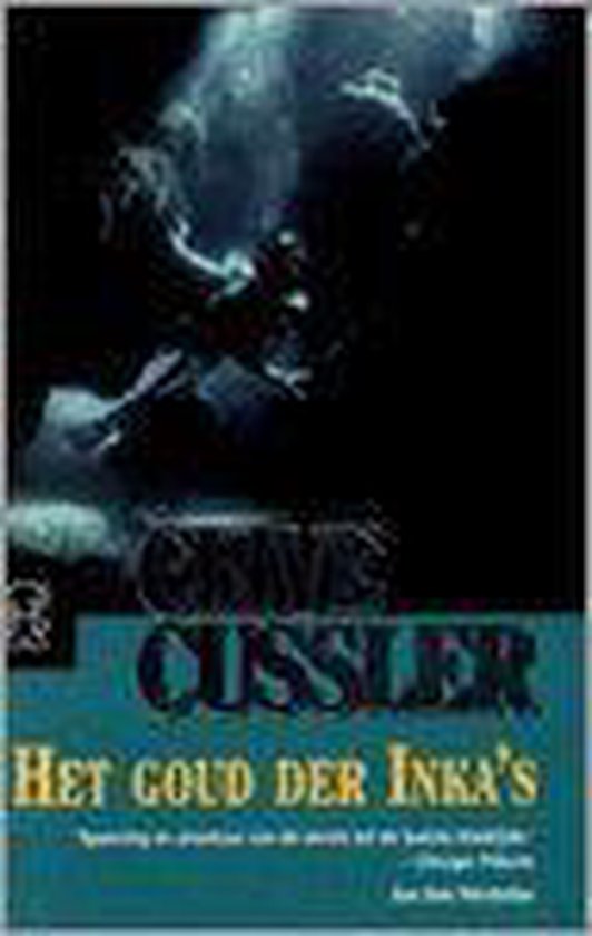 Goud Der Inka S - Clive Cussler