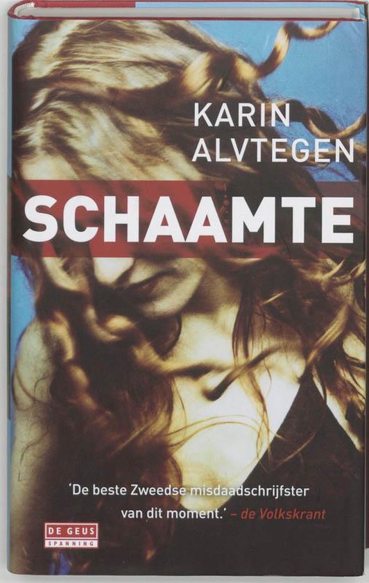 Schaamte - Karin Alvtegen, Edith Sybesma