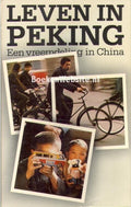 Leven in Peking - Louis Fisher, Manus Brinkman