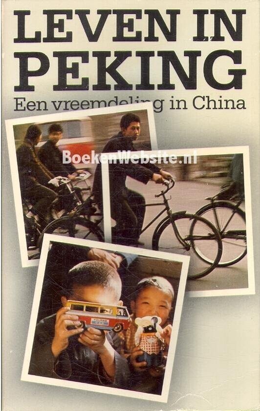 Leven in Peking - Louis Fisher, Manus Brinkman