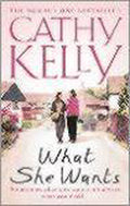 What She Wants - Cathy Kelly