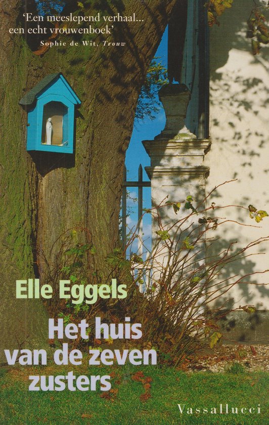 Huis Van De Zeven Zusters Goedk Ed - Elle Eggels