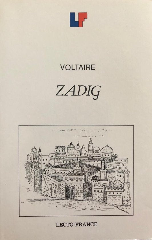 Zadig on la destinee - Voltaire