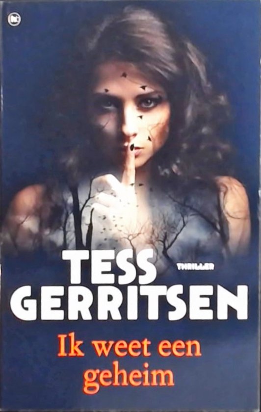 Ik weet een geheim - Tess Gerritsen