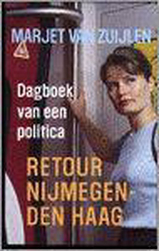 Retour Nijmegen Den Haag Treindagboek - Van Zuijlen