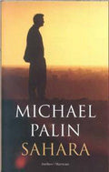 Sahara - Michael Palin, M. Palin