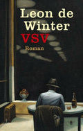 VSV of daden van onbaatzuchtigheid - Leon de Winter