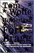 Hinderlaag bij Fort Bragg - Tom Wolfe