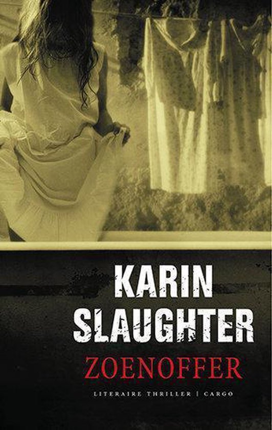Zoenoffer - Karin Slaughter, Ineke Lenting