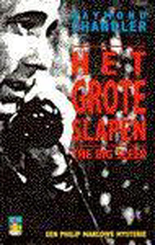 Het grote slapen - Raymond Chandler