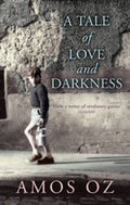 A tale of love and darkness - Amos Oz, Nicholas De Lange