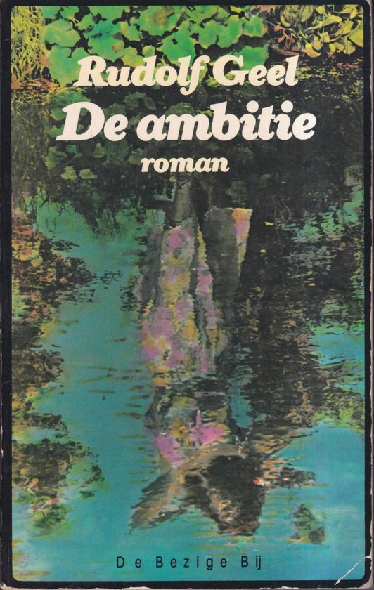 De Ambitie - Rudolf Geel