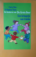 Een kringetje van tralala - Carry Slee