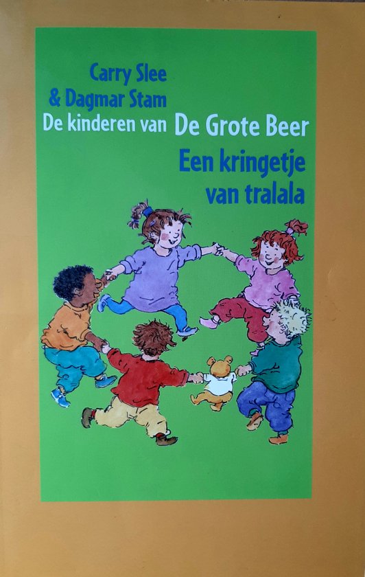 Een kringetje van tralala - Carry Slee