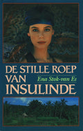 De stille roep van Insulinde - Stok - Van Es