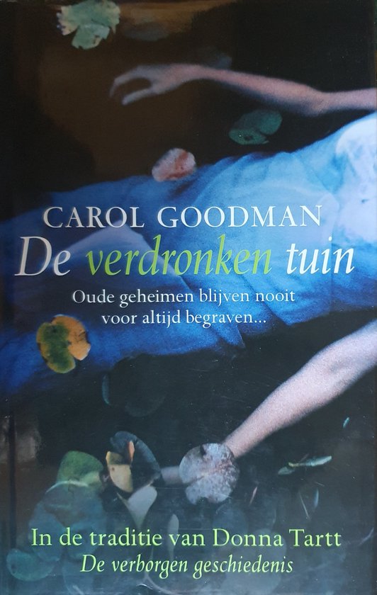 De verdronken tuin - Carol Goodman, Joke Meijer