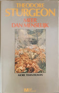Meer dan menselijk - Theodore Sturgeon, Jaime Martijn
