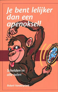 Je bent lelijker dan een apenoksel! - Studio Imago