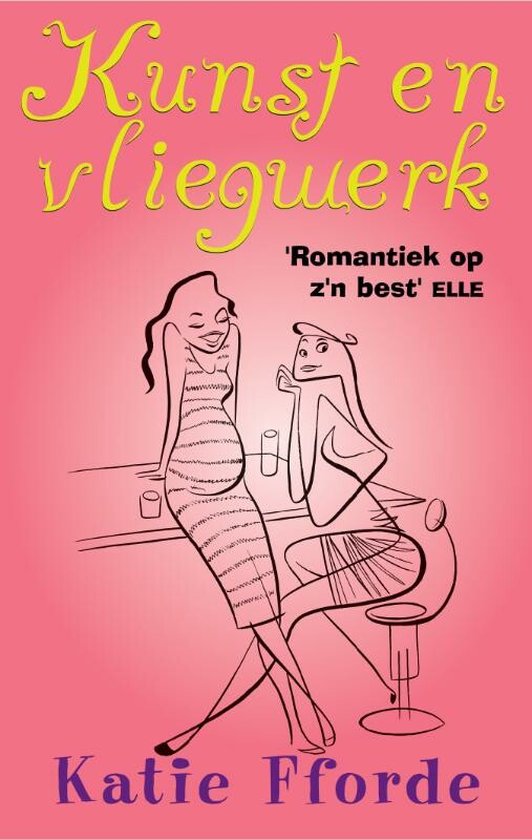 Kunst en vliegwerk - Katie Fforde