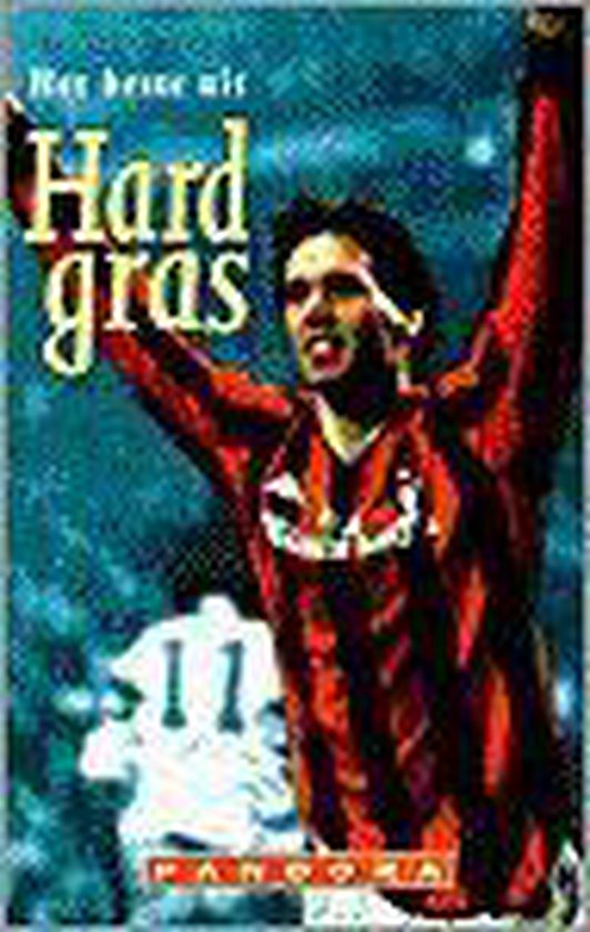 Beste Uit Hard Gras - Auteur Onbekend