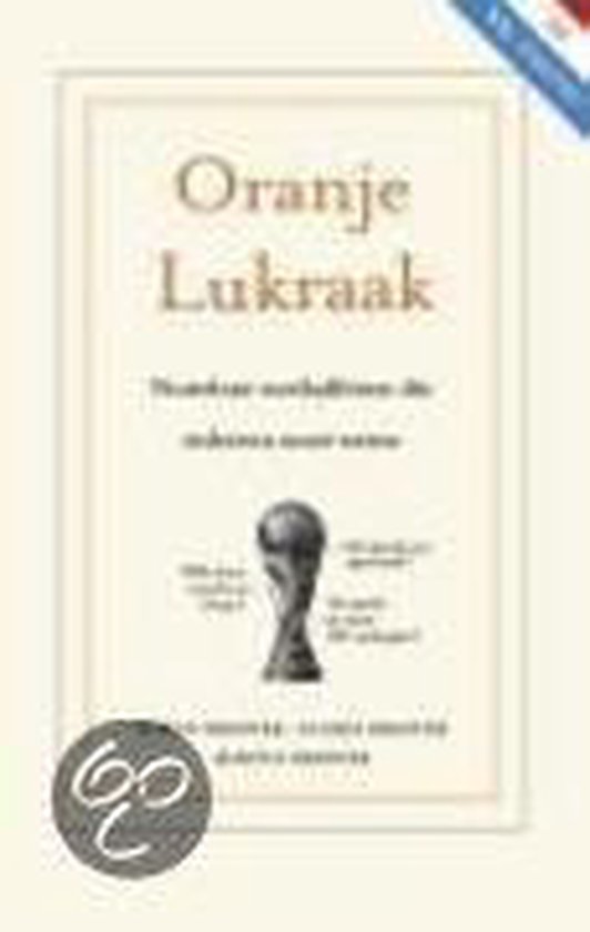 Oranje Lukraak - S.F.M. Brester