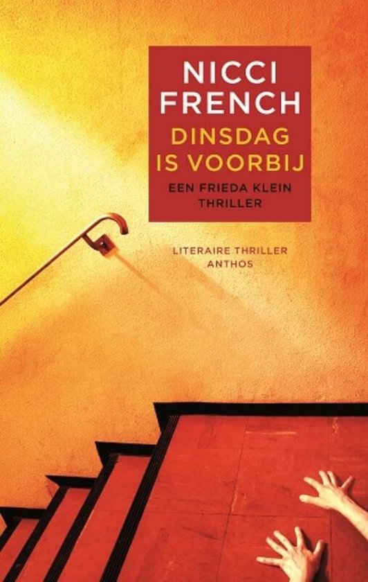 Frieda Klein 2 - Dinsdag is voorbij - Nicci French