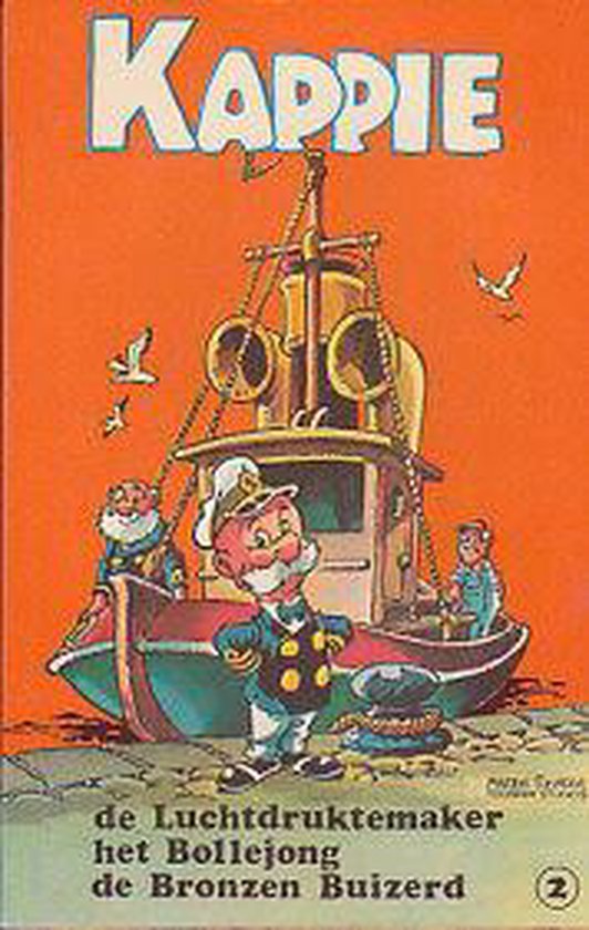 Kappie no 2: De Luchtdruktemaker/Het Bollejong/De Bronzen Buizerd - Marten Toonder
